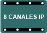 8 CANALES IP.jpeg